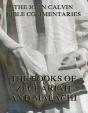 John Calvin'S Commentaries On Zechariah And Malachi - Preview