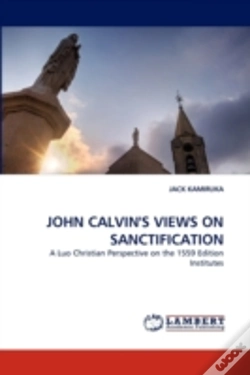 Capa do artigo John Calvin'S Views On Sanctification