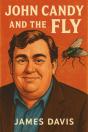 John Candy And The Fly - Preview