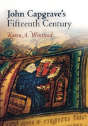 John Capgrave'S Fifteenth Century - Preview