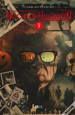 Capa do artigo John Carpenter: Historias Para Una Noche De Halloween Vol. 7 De 7