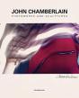 John Chamberlain - Preview