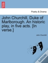 John Churchill, Duke Of Marlborough. An