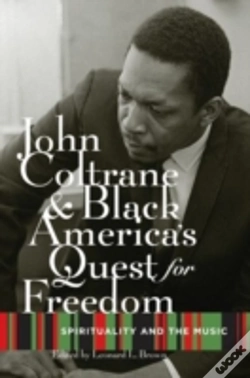 Capa do artigo John Coltrane And Black America'S Quest For Freedom