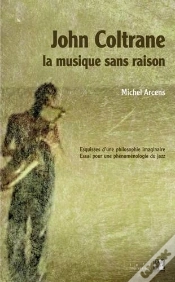 Capa do artigo John Coltrane, La Musique Sans Raison