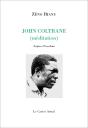 John Coltrane (Méditation) - Preview