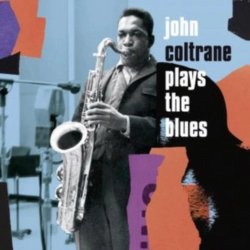 Capa do artigo John Coltrane Plays the Blues - CD