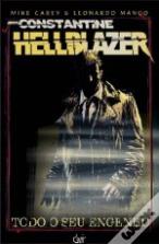 John Constantine Hellblazer - Todo o Seu Engenho
