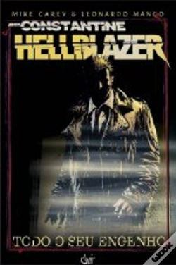 Capa do artigo John Constantine Hellblazer - Todo o Seu Engenho
