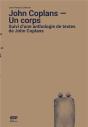 John Coplans : Un Corps - Preview