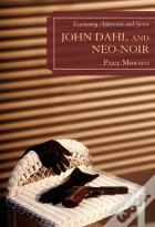 John Dahl And Neo-Noir