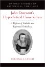 John Davenant'S Hypothetical Universalism - Preview