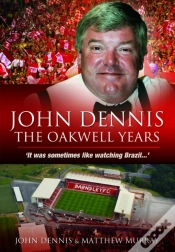 Capa do artigo John Dennis: The Oakwell Years
