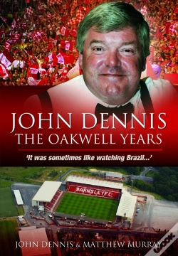 Capa do artigo John Dennis: The Oakwell Years