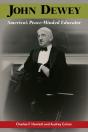 John Dewey, America'S Peace-Minded Educator - Preview