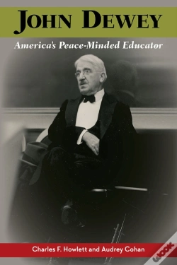 Capa do artigo John Dewey, America'S Peace-Minded Educator