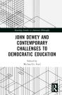 John Dewey And Contemporary Challenges To Democratic Education - Preview