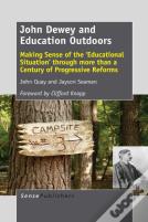 John Dewey And Education Outdoors