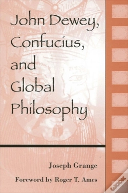 Capa do artigo John Dewey, Confucius, And Global Philosophy