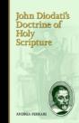 John Diodati'S Doctrine Of Holy Scripture - Preview