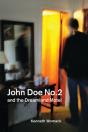 John Doe No. 2 And The Dreamland Motel - Preview