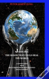 Capa do artigo John Doe The Hands That Could Heal The World   Second Edition