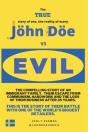 John Doe Vs Evil - Preview