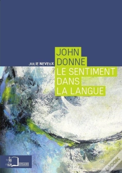 Capa do artigo John Donne ; Le Sentiment Dans La Langue