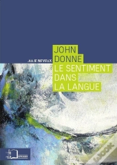John Donne ; Le Sentiment Dans La Langue