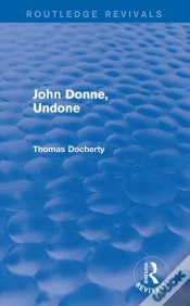 Capa do artigo John Donne, Undone (Routledge Revivals)