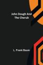 John Dough And The Cherub - Preview