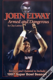 Capa do artigo John Elway: Armed & Dangerous