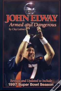 Capa do artigo John Elway: Armed & Dangerous