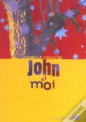 John Et Moi