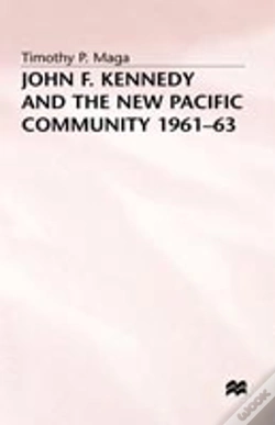 Capa do artigo John F. Kennedy And The New Pacific Community, 1961â€“63