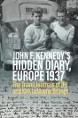 John F. Kennedy'S Hidden Diary, Europe 1937 - Preview
