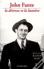 Capa do artigo John Fante ; La Détresse Et La Lumière