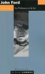 John Ford ; La Violence Et La Loi - Preview