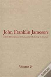 Capa do artigo John Franklin Jameson And The Development Of Humanistic Scholarship In America