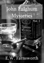 John Fulghum Mysteries, Vol. I - Preview
