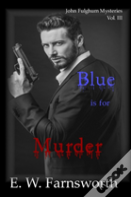 John Fulghum Mysteries, Vol. Iii