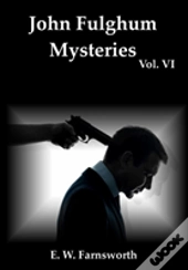 John Fulghum Mysteries, Vol. Vi