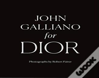 John Galliano For Dior