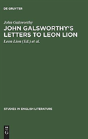 John Galsworthy'S Letters To Leon Lion - Preview