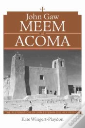 Capa do artigo John Gaw Meem At Acoma