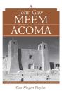 John Gaw Meem At Acoma - Preview
