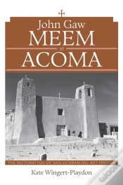 Capa do artigo John Gaw Meem At Acoma