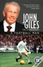 Capa do artigo John Giles A Football Man