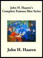 John H. Haaren'S Complete Famous Men Series - Preview
