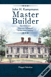 Capa do artigo John H Kampmann, Master Builder